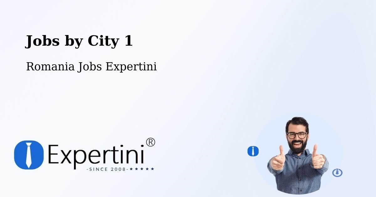City Jobs in Romania - Expertini